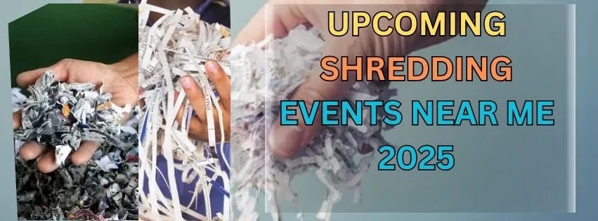 Upcoming Shredding Events Near Me